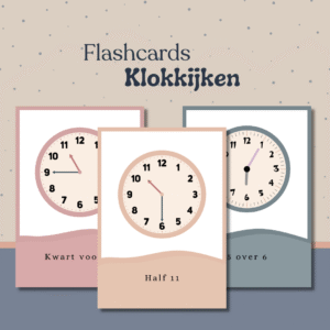 Klokkijken, leren klokkijken, flashcards, peuter, kleuter, kinderen, lesmaterialen, montessori, educatief